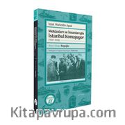 Mekanları ve İnsanlarıyla İstanbul Konuşuyor (1937-1938) İkinci Kitap: Beyoğlu