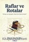 Raflar ve Rotalar