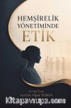 Hemşirelik Yönetiminde Etik