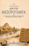 Antik Mezopotamya & Uygarlıkların Doğduğu Topraklarda Bilgelik, Yazı ve Göksel Miras