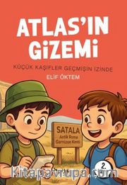 Atlas'ın Gizemi (Küçük Kaşifler Geçmişin İzinde)