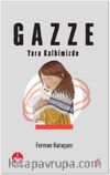 Gazze & Yara Kalbimizde