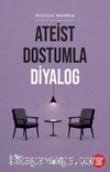 Ateist Dostumla Diyalog