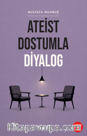 Ateist Dostumla Diyalog