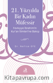 21. Yüzyılda Bir Kadın Müfessir