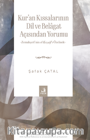 Kur'an Kıssalarının Dil ve Belagat Açısından Yorumu