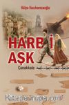 Harb-i Aşk & Çanakkale