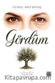 Gördüm