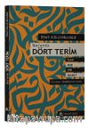 Kur'an'da Dört Terim
