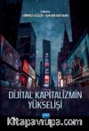 Dijital Kapitalizmin Yükselişi