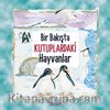 Bir Bakışta Kutuplardaki Hayvanlar