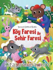Köy Faresi İle Şehir Faresi / Çıkartmalı Klasikler
