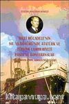 Milli Mücadele'nin 80. Yıldönümü'nde  Atatürk ve Türkiye Cumhuriyeti Panel ve Konferanslar