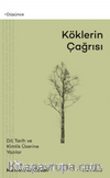 Köklerin Çağrısı