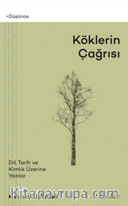 Köklerin Çağrısı