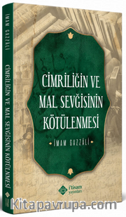 Cimriliğin ve Mal Sevgisinin Kötülenmesi