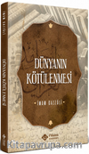Dünyanın Kötülenmesi