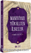 Maneviyatı Yükselten İlkeler