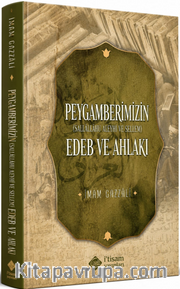 Peygamberimizin Edeb ve Ahlakı