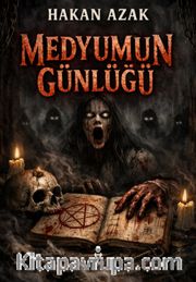Medyumun Günlüğü