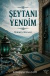 Şeytanı Yendim