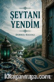 Şeytanı Yendim