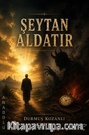 Şeytan Aldatır
