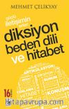 Güçlü İletişimin Sırları Diksiyon Beden Dili ve Hitabet