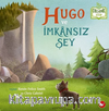 Hugo ve İmkansız Şey