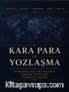 Kara Para ve Yozlaşma