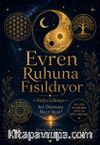 Evren Ruhuna Fısıldıyor