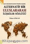 Batı Hegemonyasının Ötesine Geçmek & Alternatif Bir Uluslararası İlişkiler Sözlüğü