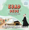 Esad Dede & Büyüklerden Küçüklere