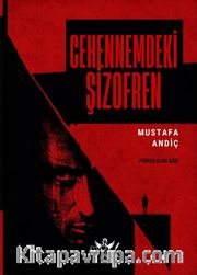 Cehennemdeki Şizofren