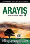 Arayış & Ruhsal Gözün Keşfi