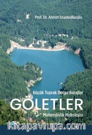 Küçük Toprak Dolgu Barajlar Göletler <br /> Mühendislik Hidrolojisi