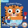 Hopidikler Plajdayız / Kaplan