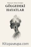Gölgedeki Hayatlar