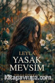 Leyla Yasak Mevsim