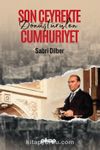 Son Çeyrekte Dönüştürülen Cumhuriyet