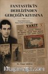 Fantastik'in Dehlizinden Gerçeğin Kıyısına