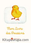 Mon Livre Des Poussins