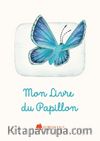 Mon Livre Du Papillon