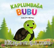 Kaplumbağa Bubu