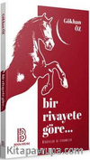 Bir Rivayete Göre