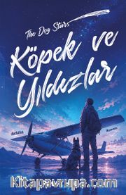 Köpek ve Yıldızlar