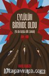 Eylülün Birinde Oldu (Ya da Başka Bir Zaman)