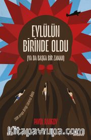 Eylülün Birinde Oldu (Ya da Başka Bir Zaman)