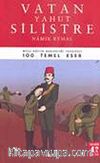 Vatan Yahut Silistre / 100 Temel Eser (Tam Metin)