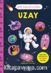 İşte Karşınızda…Uzay